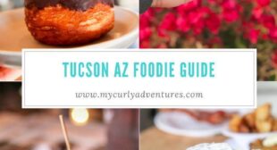 Tucson Az Foodie Guide